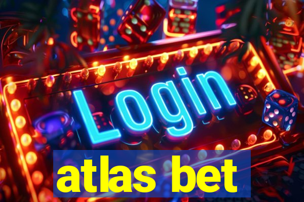 atlas bet